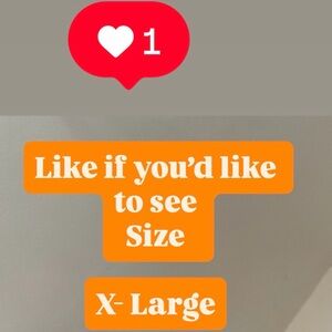 XL - like to see more XL items during show